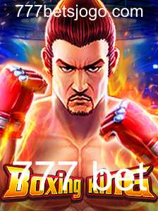 BoxingKing: O Novo Fenômeno dos Jogos de Apostas com 777 Bet